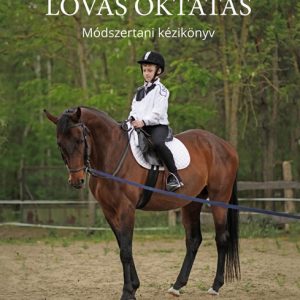 Alapfokú Lovas Oktatás - Csizik Éva